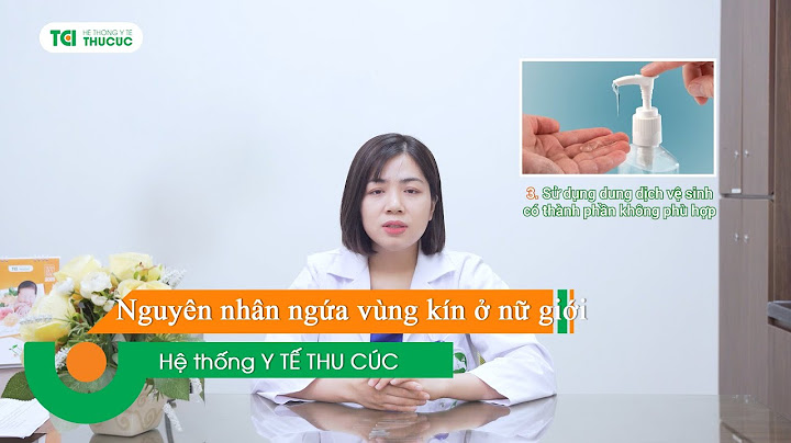 Đau nhức vùng kín là bệnh gì năm 2024