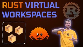 Organize Rust Projects with Cargo Virtual Workspaces 🦀 Rust Programming Tutorial for Developers