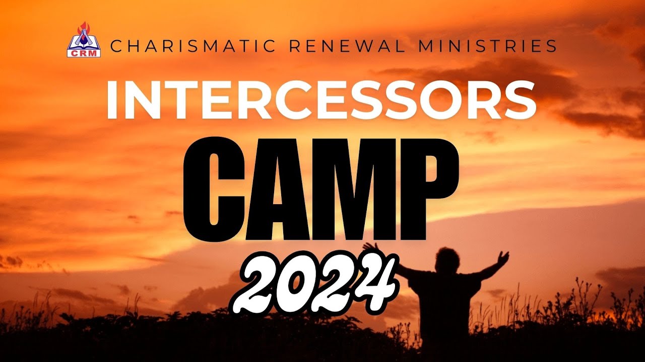 Intercessors Camp 2024- Day 3- Evening Session | 31st December 2024 ...