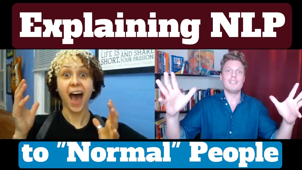 How to explain NLP to "normal" people - How to NLP Standing Up
