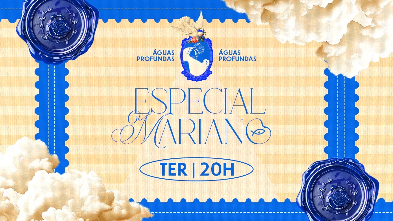 ÁGUAS PROFUNDAS // EP ESPECIAL MARIANO // COLO DE DEUS