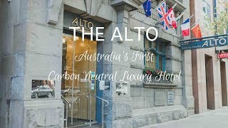 The Alto - An Eco-friendly Luxury Hotel Right in the Heart of Melbourne