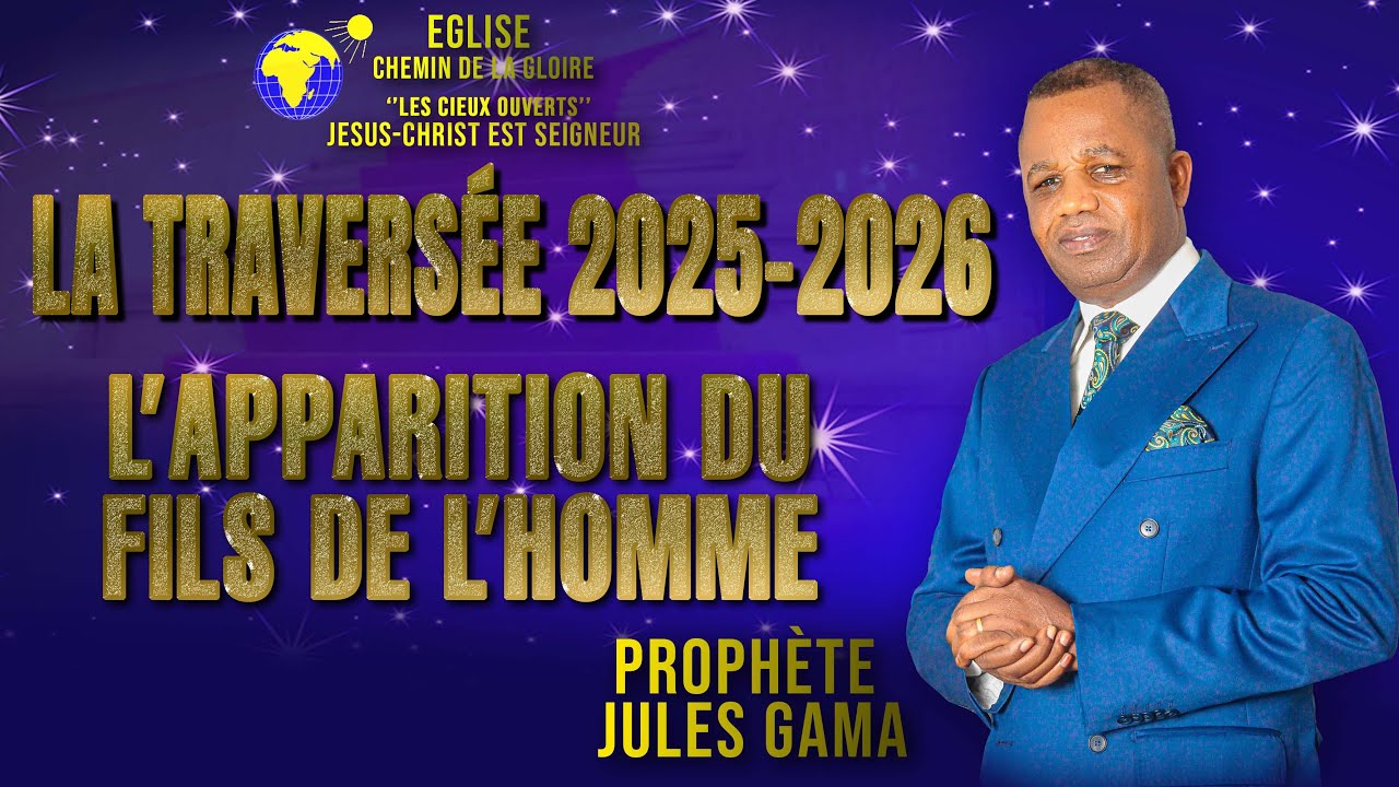 L'INTEGRALITE DE LA NUIT DE LA TRAVERSEE 2025 || PROPHETE JULES GAMA