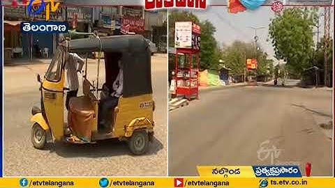Lockdown to Continue | Reoproting On Corona Latest Situation | From Nalgonda