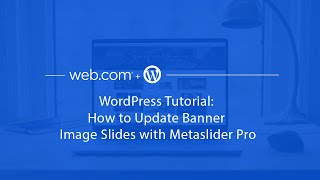 WordPress Tutorial: How to Update Banner Image Slides with Metaslider Pro
