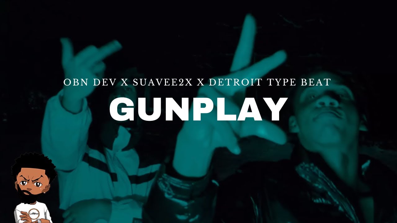 [FREE] OBN DEV x SUAVEE2X x Detroit Type Beat « GUNPLAY » (Prod. LaSupaa)