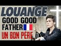 Good good father en franais vf un bon pre chris tomlin