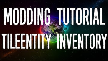 Minecraft Modding Tutorial | Tile Entity Inventory (1.8.9)