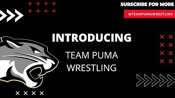 Introducing | TEAM PUMA WRESTLING - Series 1