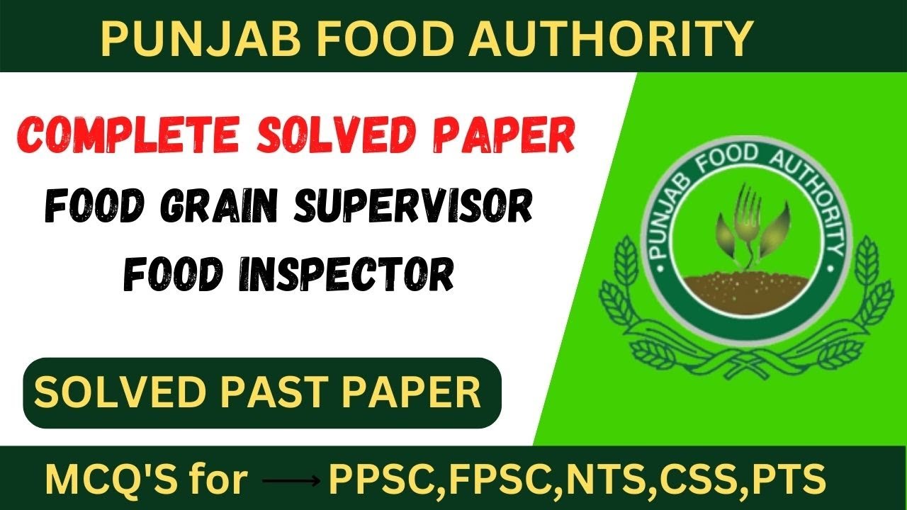 Food Grains Supervisor Past Paper Ppsc Food Inspector Past Papers