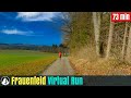 2022 Virtual Run Lauf-Cup Frauenfeld Schweiz 73 Min , neue Version | Running Video für Laufband