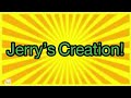 Sbr movie jerrys creation