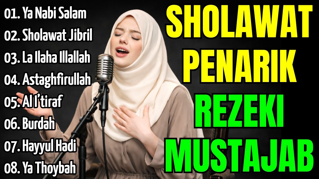 SHOLAWAT JIBRIL PEMBUKA PINTU REZEKI | SHOLAWAT NABI MERDU TERBARU 2026 ~ Sholawat Burdah