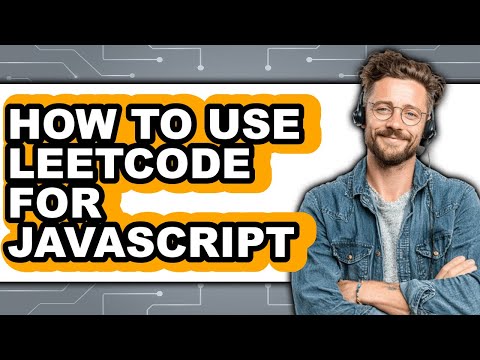 How to Use Leetcode for Javascript (easy Method)