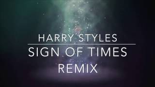 Harry Styles - Sign Of The Times (Trap Remix)