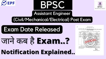 Assistant Engineer || BPSC || (Civil/Mechanical/Electrical) || Exam Date Released ||