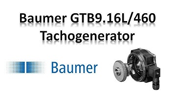 Baumer Tachogenerator GTB9.16L/460 /  Encoders / Eltra trade