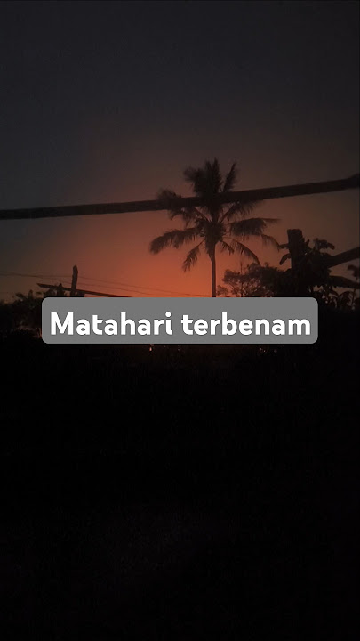 matahari terbenam di sore hari