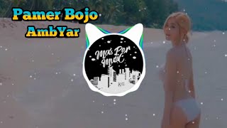 DJ PAMER BOJO TERBARU (CENDOL DAWET_500 SAN ) FULL BASS