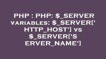 PHP : PHP: $_SERVER variables: $_SERVER[