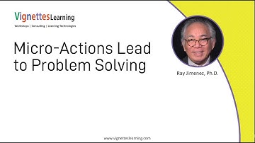 Microlearning Idea: Micro-Actions Lead to Problem Solving