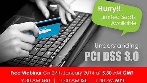 Understanding PCI DSS 3.0