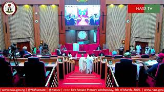 LIVE SENATE PLENARY WEDNESDAY 5TH MARCH, 2025