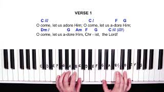 O Come Let Us Adore Him (5 Chords Play-Along) - Easy Piano Tutorial in C | Part 2 tutorial piano