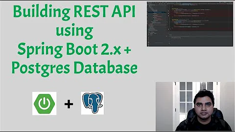 Part 2:  Builidng REST API using spring boot 2 with Postgres Database TUTORIAL #springboot #Postgres