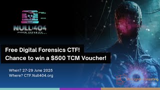 Null404's June 2025 CTF!!! Win $500 TCM VOUCHER!!!