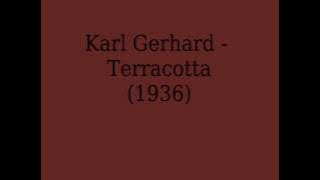 Karl Gerhard - Terracotta 1936