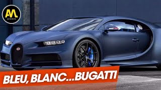 La Bugatti Chiron aux couleurs françaises : Le JT de la semaine La Bugatti Chiron aux couleurs françaises : Le JT de la semaine