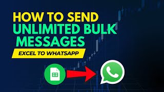 Send BULK WhatsApp Messages from Excel in Minutes
