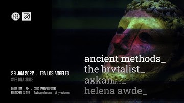 ANCIENT METHODS & THE BRVTALIST - Sat Jan 29 2022 - Los Angeles - INCOGNITO