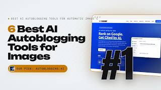 Best AI Autoblogging Tools for Automatic Image Creation in 2026: Autoblogging.ai vs Koala AI vs Agil