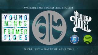 Former Tides - Young Minds