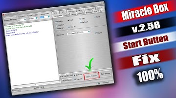 Miracle Box 2.58 Statr button Not Working | How To Solve Miracle Box 2.58 Start Button Error 2021