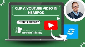 Clip a YouTube Video Using Nearpod