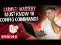 10 Must Know Laravel Config Commands | Laravel From Beginners to Real-World Developer