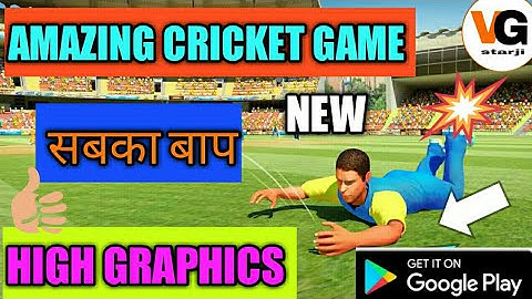 One of the best cricket game of the android 👍👍 Better than wcc2. 😃 High graphics