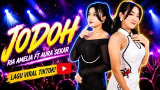 Download lagu JODOH Dangdut Koplo - Aura Sekar ft Ria Amelia - Terbaru