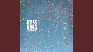 Video thumbnail of "Ross King - Nothing Ever Can, Nothing Ever Will"