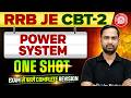 Power System in ONE SHOT 🔥| Electrical Engineering | RRB JE CBT 2 Preparation
