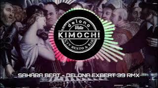 SAHARA BEAT PUMPIN - DELONA VISTA XBEAT 39 RMX SINGLE FUNKOT