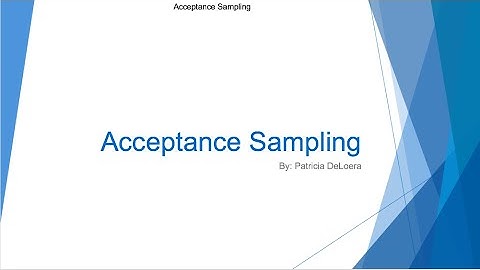 Acceptance Sampling Final Video