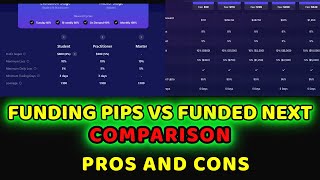 FUNDED PIPS VS FUNDED NEXT |  WHICH ONE IS BETTER |  PROS AND CONS | MALAYALAM