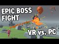 VR vs. PC Boss Fight (with commentary) | DAVIGO