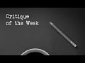 Critique Of The Week January 16 2026