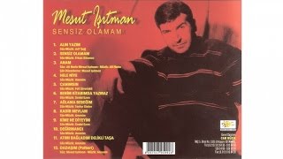 Mesut Işıtman - Benim Kitabımda Yazmaz