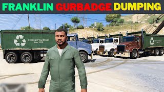Franklin Joins Garbage Dumping Job in GTA 5 | Waste Transport Mod by Game On Now lets play 261 views 13 days ago 25 minutes